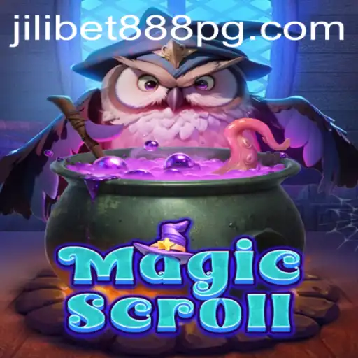 Exploring the Enchanting World of MagicScroll and the Buzz Around Jilibet888
